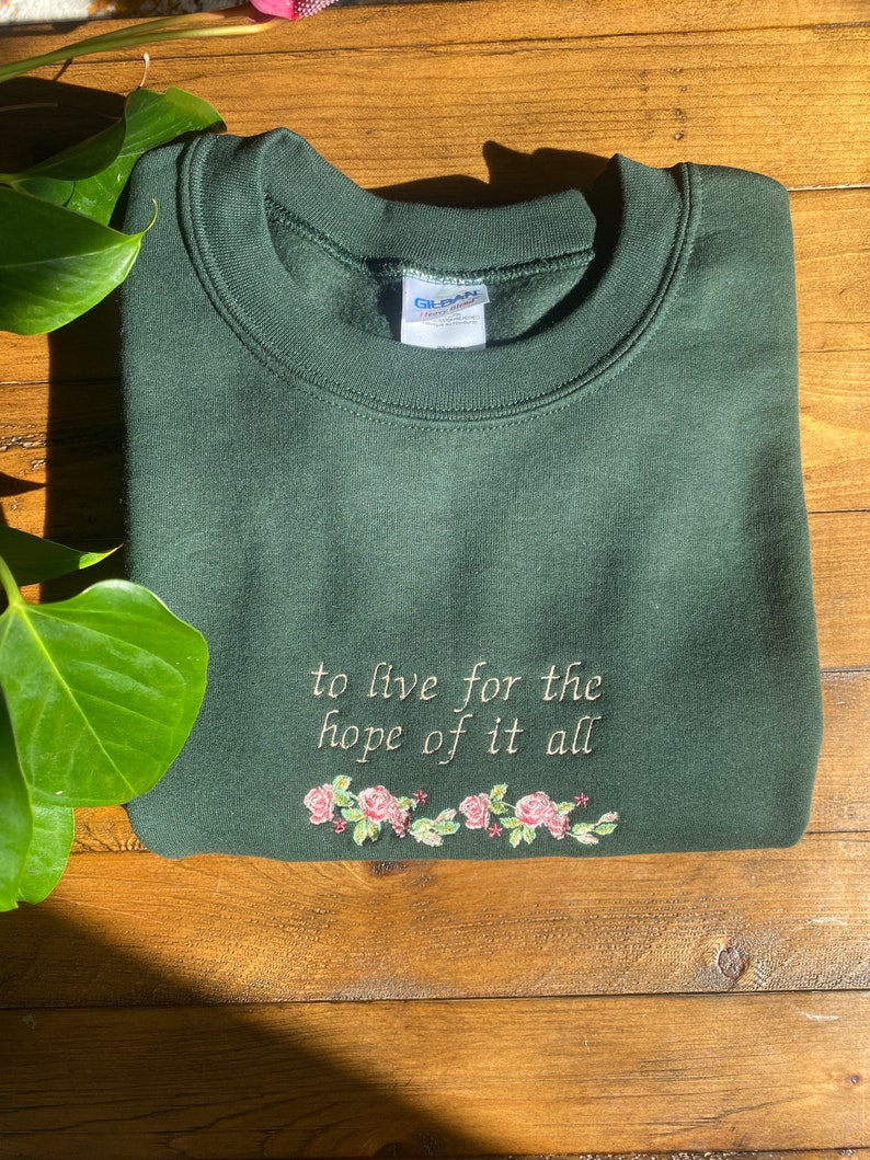 Live For Hope Of It All Taylor Swift Embroidered Sweater